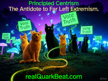 Principled Centrism: the Antidote to Far Left Extremism!